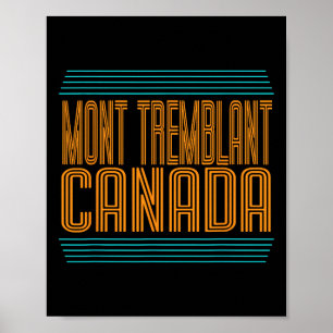Poster Station de ski Mont Tremblant Canada Québec Souven