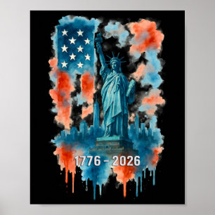 Poster Statue de la Liberté Drapeau 250 Ans 1776-2026 250