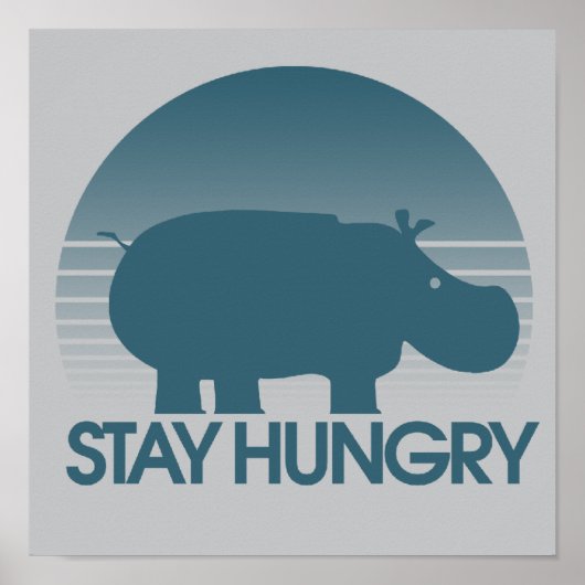Poster Stay Hungry Inspiration (Devant)