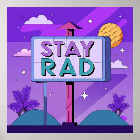 Poster "Stay Rad" Vaporwave Sunset Scene (Devant)