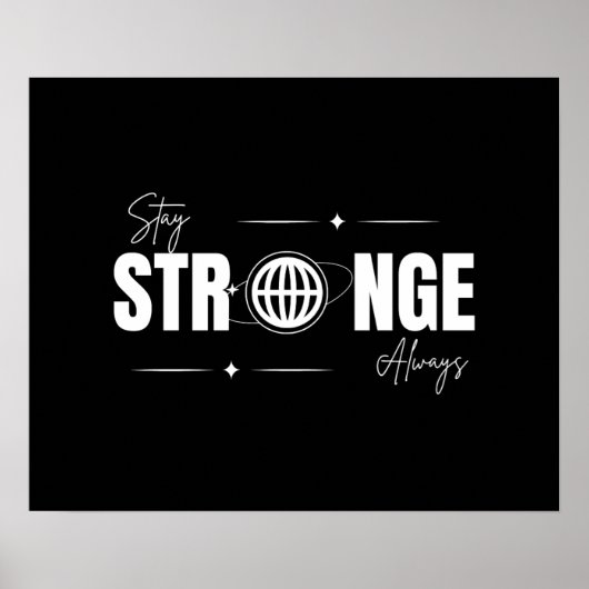 Poster Stay Strong Always – Daily Motivation Wall Art (Devant)