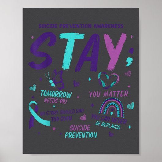 Poster Stay Tomorrow Needs You Suicide Prevention Awarene (Devant)