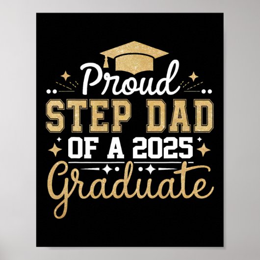 Poster Step Dad Senior 2025 Proud Step Dad Of A Cl Of 202 (Devant)