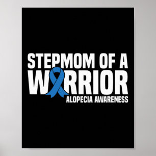 Poster Stepmère d'un guerrier Blue Ribbon Alopecia Lauréa