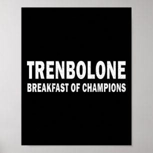Poster Stéroïde de culturisme Trenbolone Petit déjeuner d