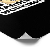 Poster Sticker Mème Drôle Travaillant Dur Ou Difficile (Coin)