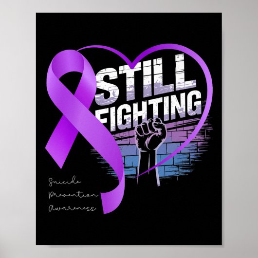Poster Still Fighting Suicide Prevention Awareness Purple (Devant)