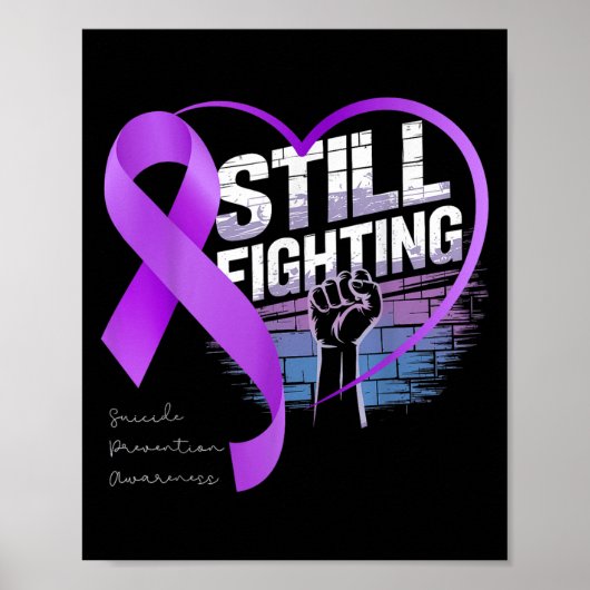 Poster Still Fighting Suicide Prevention Awareness Purple (Devant)