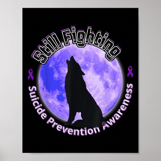 Poster Still Fighting Suicide Prevention Awareness Wolf (Devant)