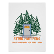 Stink Happens, Dieu merci pour les pins -