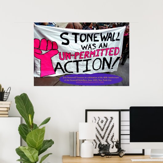 Poster Stonewall Était Une Action Inautorisée (Bureau à domicile)