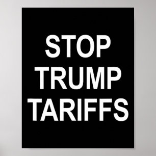 Poster Stop aux tarifs douaniers de Trump -