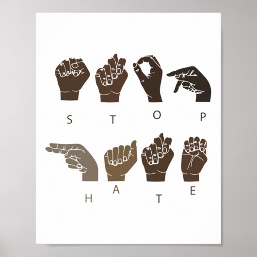 Poster Stop Hate Asl Langue des signes Black Lives Problè (Devant)