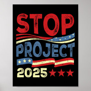 Poster Stop Project 2025 Anti Trump Usa Drapeau politique