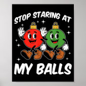 Poster Stop Staring At My Funny Dirty Christmas Adult Hum (Devant)