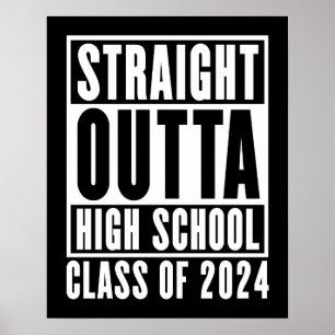 Poster Straight Outta High School Class de 2024
