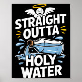 Poster Straight Outta Holy Water Christian Faith Funny Je (Devant)