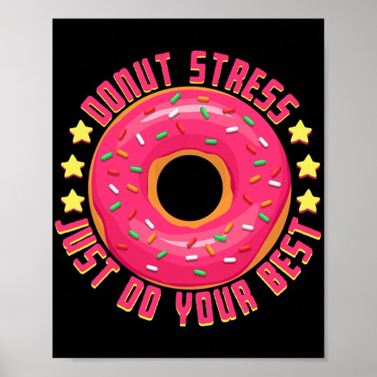Poster Stress Faites simplement votre meilleur enseignant (Devant)