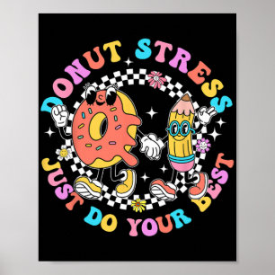 Poster Stress Faites simplement votre meilleur jour de te