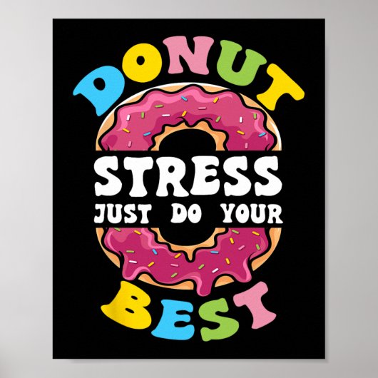 Poster Stress Faites simplement votre meilleur jour de te (Devant)