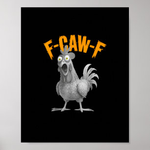 Poster Style Rétro Classique Poulet Drôle F Caw F