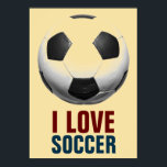 Poster Style Rétro Pop Art Basketball Motivational Soccer<br><div class="desc">I Love Soccer Sports Populaires - Football / Football Motivational Artworks</div>