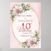 Poster Stylish Boho Rose Gold Floral 40 Birthday Welcome (Devant)
