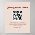 Poster Stylo retro Peach Pink Honeymoon fund Code QR<br><div class="desc">Un thème rétro chic : adoptez ce design typographique vintage et élégant pour votre papeterie mariage,  avec un thème de couleur rose pêche. Facile à mélanger avec notre papeterie similaire disponible en orange brûlé,  terre cuite et sucre brun. Couleurs et arrière - plans de texte entièrement personnalisables.</div>