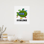 Poster Sublime Funny Sous-marin Fruit Lime Pun (Cuisine)