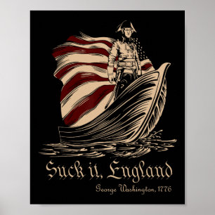 Poster Suck It England Drôle 4 Juillet George Washingto