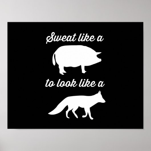 Poster Suer comme un cochon pour ressembler à un renard (Devant)