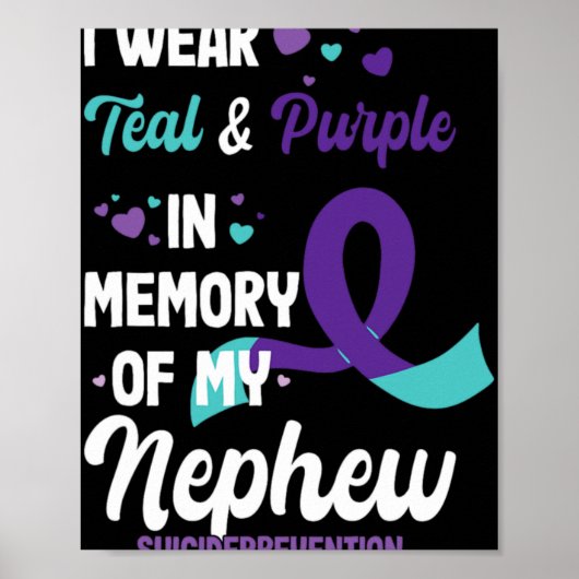 Poster Suicide Prevention Awareness In Memory Of Nephew (Devant)