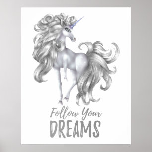 Poster Suivez vos rêves - Licorne argentée et blanche