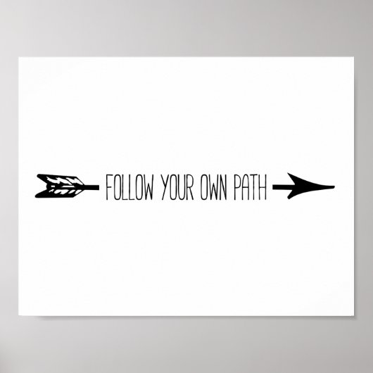 Poster Suivez votre propre chemin Flèche (Devant)