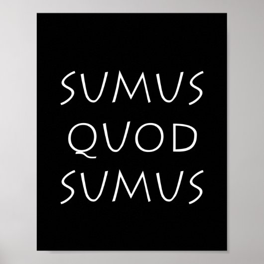 Poster sumus quod sumus (Devant)