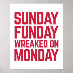Poster Sunday Funday Funny Quote