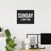 Poster Sunday Love Funny Cote (Bureau à domicile)