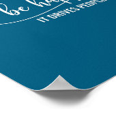 Poster Sunflower Be Happy It Drives People Crazy Mental H (Coin)