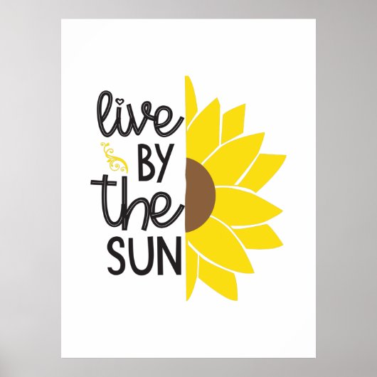 Poster Sunflower Lover | Vivez Par Le Soleil (Devant)