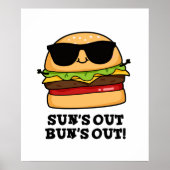Poster Sun's Out Bun's Out Funny Summer Burger Pun (Devant)