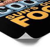 Poster Sun's Out Fool amusant Humour de construction de c (Coin)