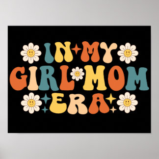 Poster Super À L'Ère De Ma Fille Maman