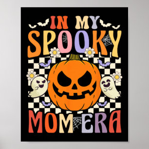 Poster Super Dans Mon Éffrayant Maman Era Retro Halloween