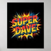 Poster Super Dave Funny Name Daves  (Devant)