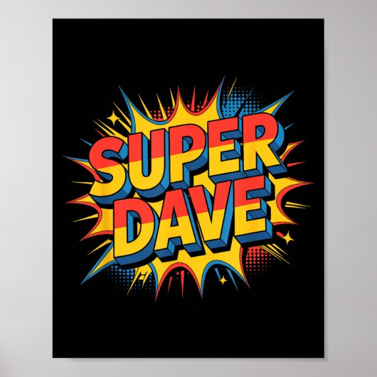 Poster Super Dave Funny Name Daves (Devant)