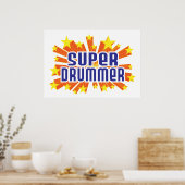 Poster Super Drummer (Cuisine)