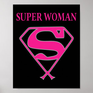 Poster Super Femme (Sensibilisation au cancer du sein)