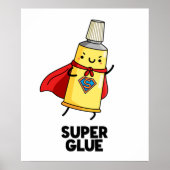 Poster Super Glue Funny Super Hero Pun (Devant)
