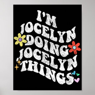Poster Super Im Jocelyn Faire Jocelyn Les Choses Drôle Mo