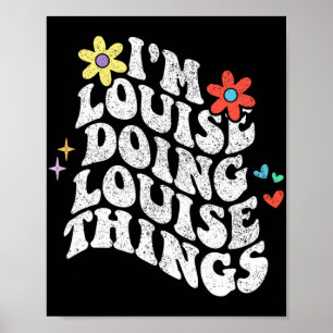 Poster Super Im Louise Faire Louise Les Choses Drôle Mère